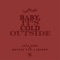 Baby It's Cold Outside artwork