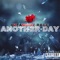 Another Day - Imfamouz Rage lyrics