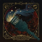 Mastodon - A Spoonful Weighs a Ton