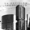 La Decisión Incorrecta - Single