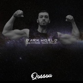 Dark World (feat. Ege Fitness & Testo Taylan) artwork