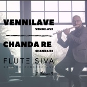 Vennilave Vennilave (feat. Thibisan Balachandran) [Chanda Re] [Flute Instrumental] [Instrumental] artwork