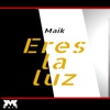 Eres La Luz - Single