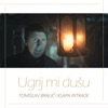 Ugrij mi dušu - Single