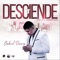 Desciende (Como en el Aposento Alto) - Gabriel Ramos lyrics