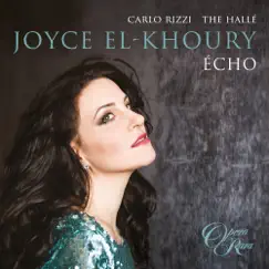 Écho by Carlo Rizzi, Hallé & Joyce El-Khoury album reviews, ratings, credits
