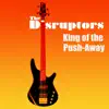 King of the Push-Away - Single album lyrics, reviews, download