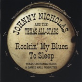 Johnny Nicholas - Rockin' My Blues To Sleep