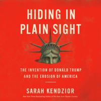 Sarah Kendzior - Hiding in Plain Sight artwork