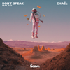 Don't Speak (feat. Kaii) - Chaël
