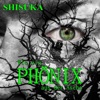 Shisuka - Wie ein Phönix aus der Asche