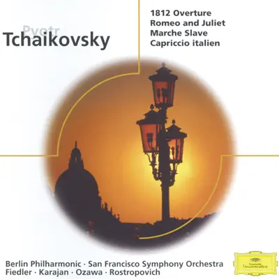 Tchaikovsky: Overture "1812", Romeo and Juliet, Marche Slave, Op. 31 & Capriccio italien, Op. 45 - Arthur Fiedler
