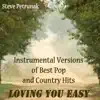 Instrumental Versions of Best Pop and Country Hits - Loving You Easy album lyrics, reviews, download