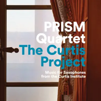 The Curtis Project by PRISM Quartet album reviews, ratings, credits