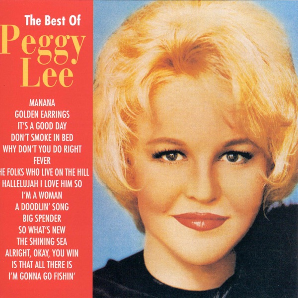 Peggy Lee - Alright, Ok, You Win