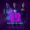 DEAD (Original Motion Picture Soundtrack) artwork