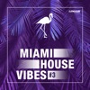 Miami House Vibes #3, 2019