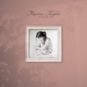 Maria Taylor - Masterplan