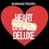 Heart Broken Deluxe - EP