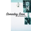 Someday Soon - Single