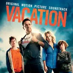 Vacation (Original Motion Picture Soundtrack) by Various Artists album reviews, ratings, credits