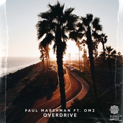 Paul Marshman - Overdrive (feat. OMZ)
