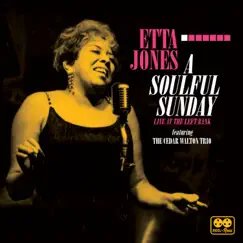 A Soulful Sunday Live at the Leftbank by Etta Jones & Cedar Walton Trio album reviews, ratings, credits
