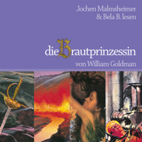 William Goldman - Die Brautprinzessin (ungekürzt) artwork