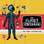 The Planet Smashers - Can't Stop