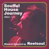 Stream & download Soulful House Journey (DJ Mix)