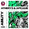 Ability - Atherys & A-Frame lyrics