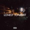 Lonely Tonight (feat. Nash Wulff) - IAMSHADXW lyrics