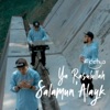 Ya Rasulullah Salamun 'Alayk - Single