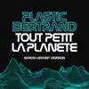 Tout Petit la Planète (Simon LeSaint Remix) - Single album lyrics, reviews, download