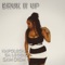 Bruk It Up (feat. Sam Diem) - Napoleon Da Legend letra