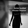 Sweater Weather - Single