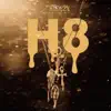 Stream & download H8 (feat. Big Wy) - Single