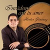 Héctor Jiménez - Solo Quiero Sentir Tu Presencia