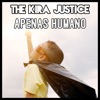 The Kira Justice - Demons
