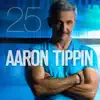 Aaron Tippin 25 album lyrics, reviews, download