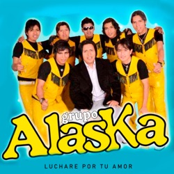 Grupo Alaska - Luchare por Tu Amor