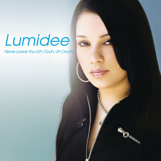Cover artwork for Never Leave You (Uh Oooh, Uh Oooh)