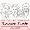 Romero Santo (Villancico) - Single album lyrics, reviews, download