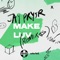 Make Luv - Jay Pryor lyrics