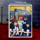 KaKlaKariada (feat. M. Binder & Attwenger) [Remix] artwork