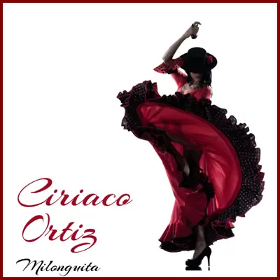 Milonguita - Ciriaco Ortiz