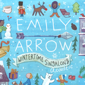Wintertime Sing Along - Emily Arrow