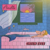 Amilli - Green Eyes