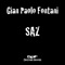 Saz - Gian Paolo Fontani lyrics