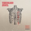 Tigerblood Jewel - Lasers and Stuff